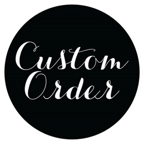 Custom Order for Mariah
